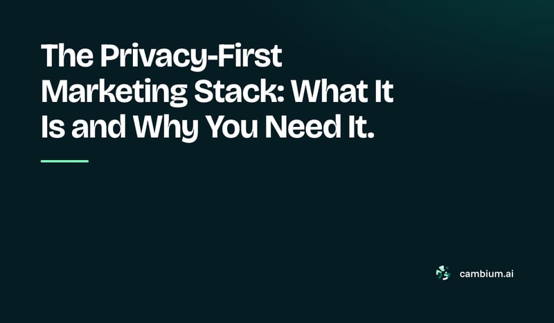 The Privacy-First Marketing Stack