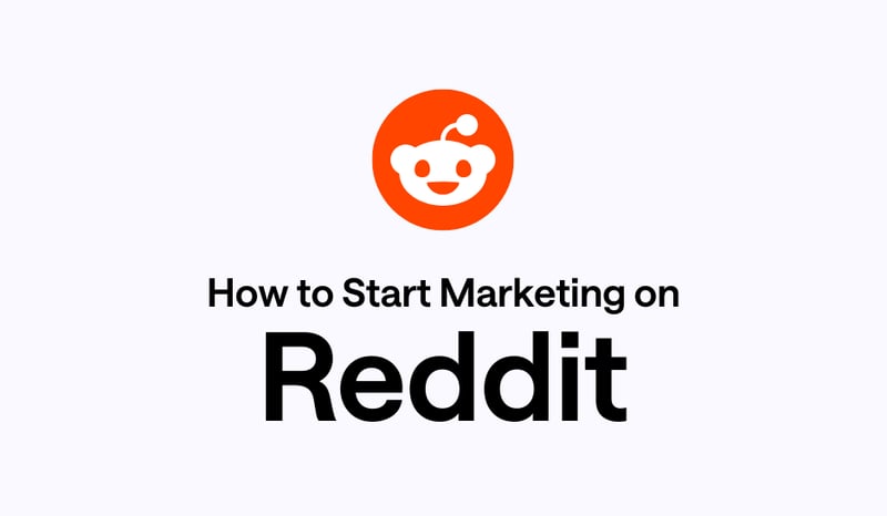 Why You Should Be Marketing on Reddit in 2026