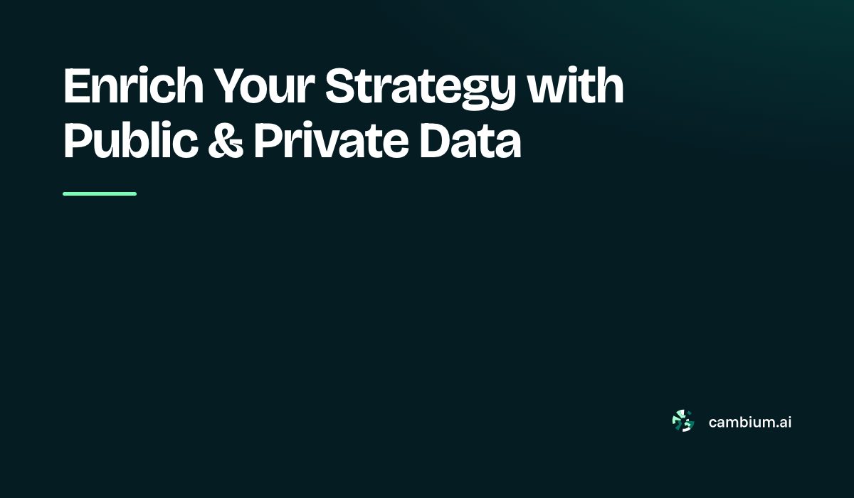 Enrich Your Strategy with  Public & Private Data