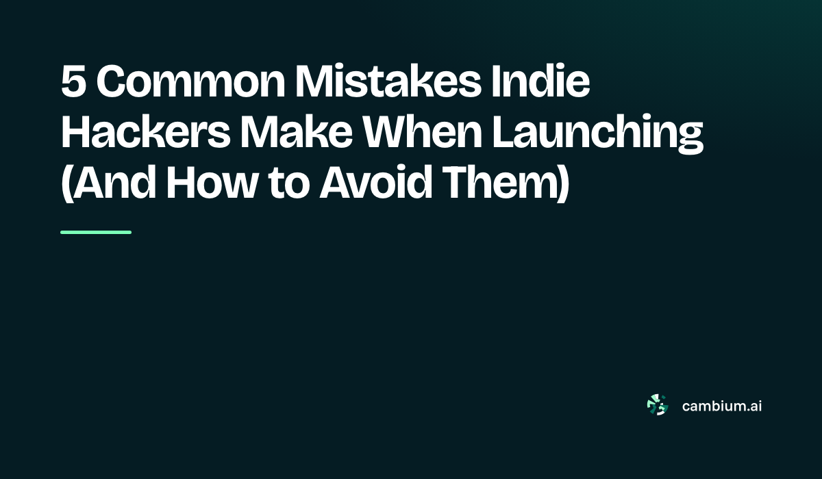 A Launch Guide for  Indie Hackers